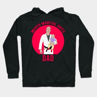 Mixed Martial Arts Dad Hoodie